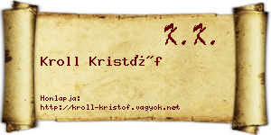Kroll Kristóf névjegykártya